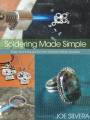 ( BK1742 ) Soldering Made Simple by Joe Silvera